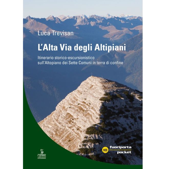Cierre Edizioni L’Alta Via degli Altipiani guida trekking