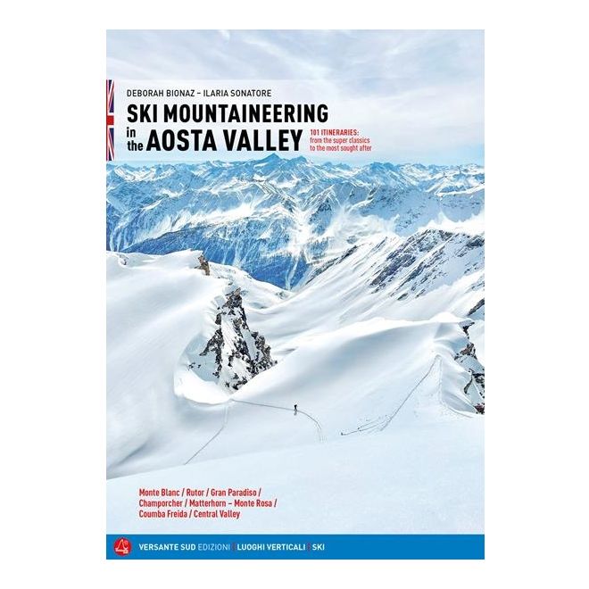 Versante Sud Scialpinismo in Valle d'Aosta english Version guida scialpinismo