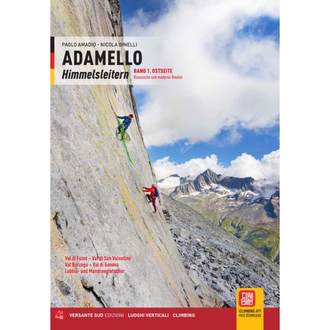Versante Sud Adamello Himmelsleitern Ostseite Band 1 Deutsch guida arrampicata