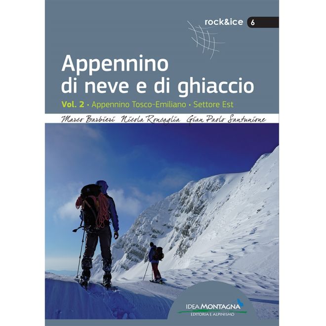 Idea Montagna Appennino di neve e di ghiaccio Vol. 2 guida alpinismo