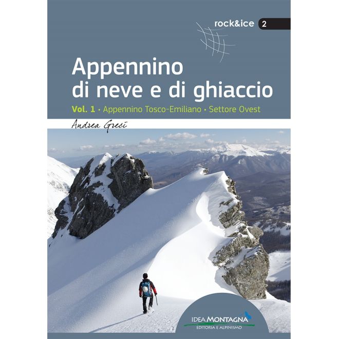 Idea Montagna Appennino di neve e di ghiaccio Vol. 1 guida scialpinismo