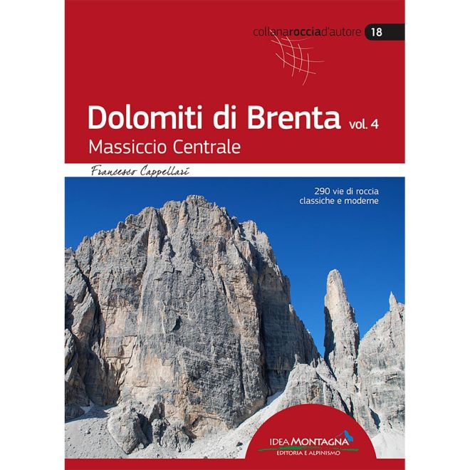 Idea Montagna Dolomiti di Brenta 4 Massiccio Centrale guida arrampicata