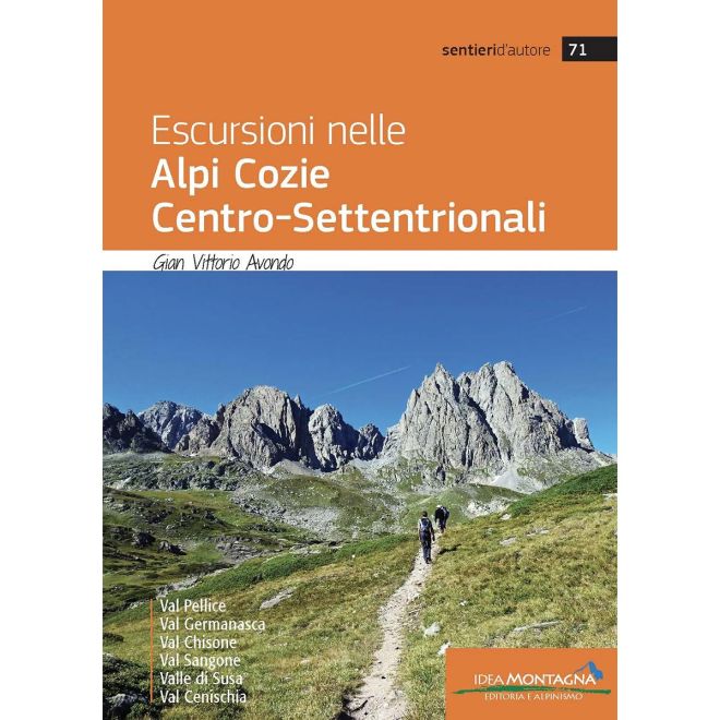 Idea Montagna Escursioni Nelle Alpi Cozie Centro-Settentrionali guida alpinismo