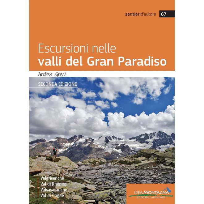 Idea Montagna Escursioni Nelle Valli Del Gran Paradiso guida alpinismo