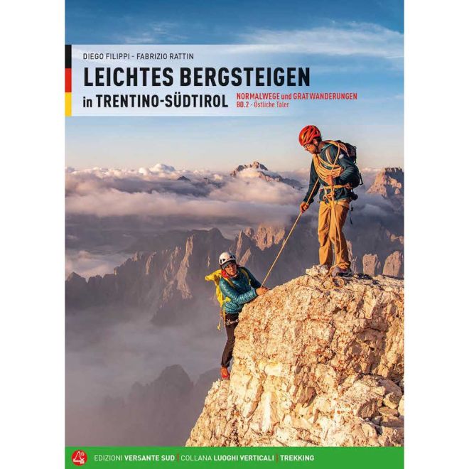 Versante Sud Leichtes Bergsteigen in Trentino-Südtirol Band 2 guida alpinismo