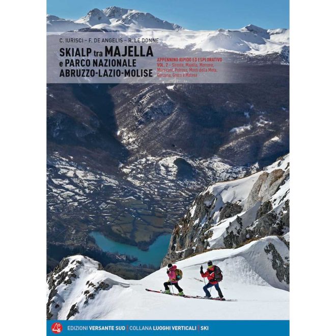 Versante Sud Skialp tra Majella e Parco Nazionale Abruzzo-Lazio-Molise guida scialpinismo