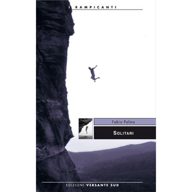 Versante Sud Solitari romanzo arrampicata