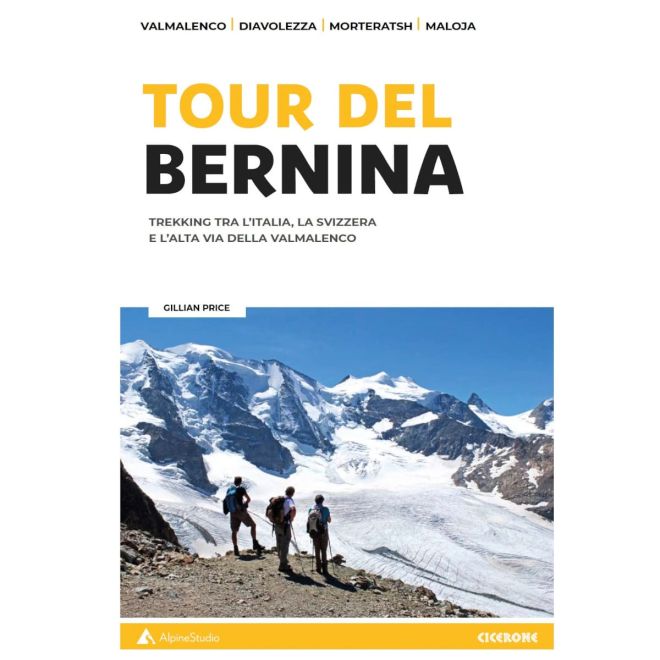 Alpine Studio Il tour del Bernina guida trekking
