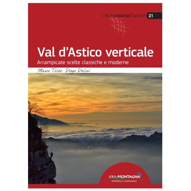 Idea Montagna Val D'Astico Verticale guida arrampicata